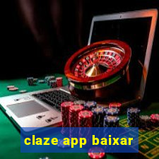 claze app baixar